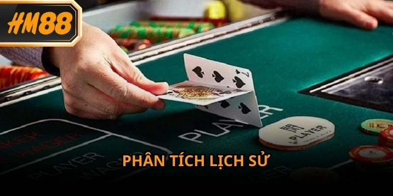 Phân tích lịch sử ván đấu để dễ dành chiến thắng khi chơi game Baccarat