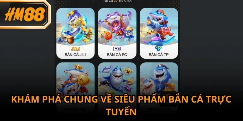 Bắn cá tại HM88 được xây dựng theo phong cách đại dương hiện đại
