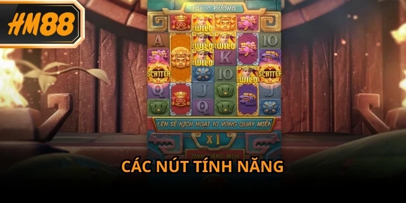 Các nút tính năng trong kho báu Aztec hỗ trợ người chơi làm chủ ván cược